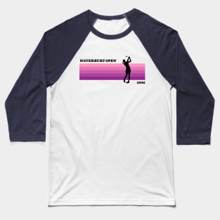 Waterbury Open | Happy Gilmore Inspired | Pink + Female Golfer Baseball T-Shirt